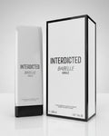 Hidratante Interdicted 200ml – Isabelle La Belle